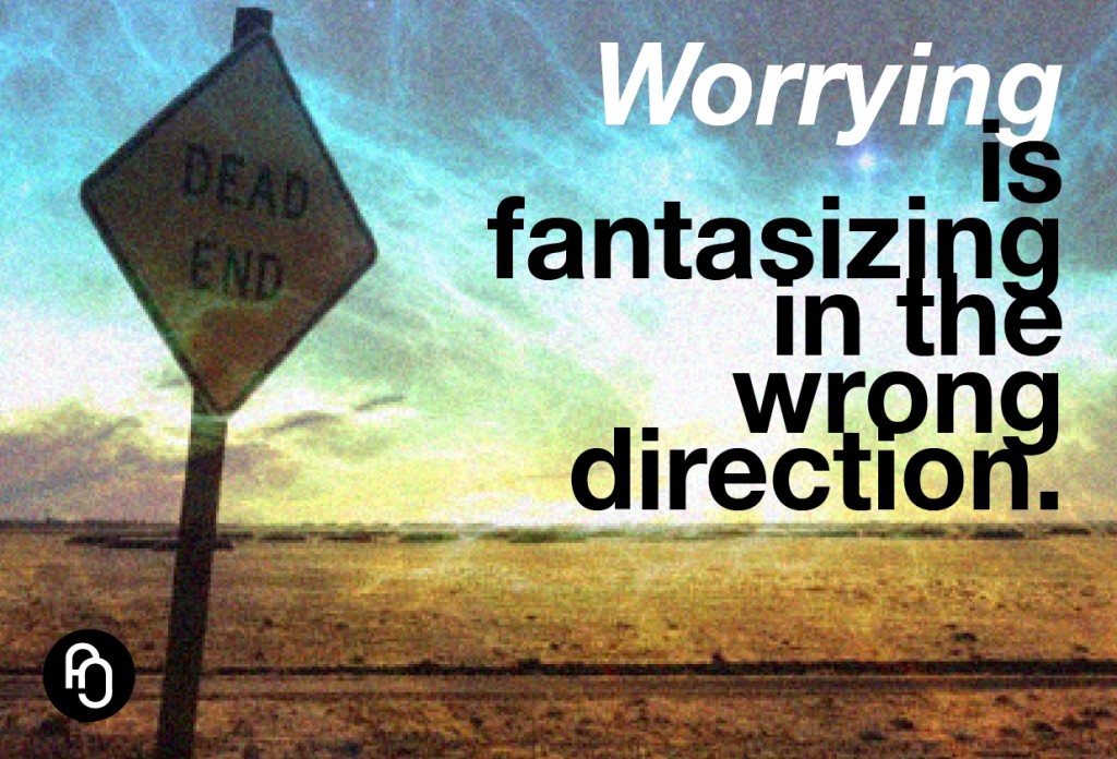 Worry vs fantasy