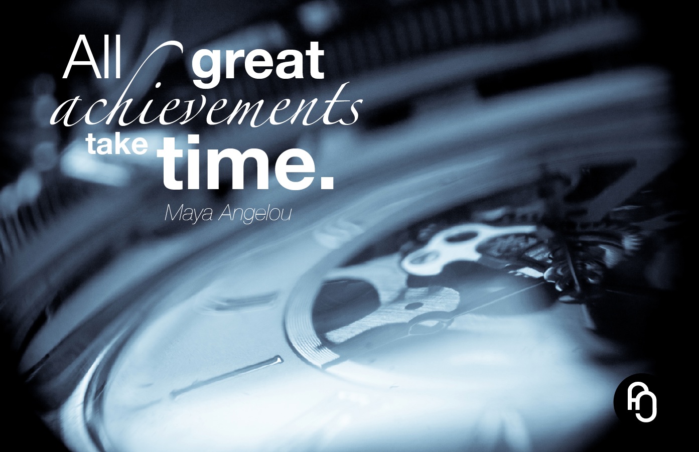 focusNjoy #35: Take your time, to achieve great things